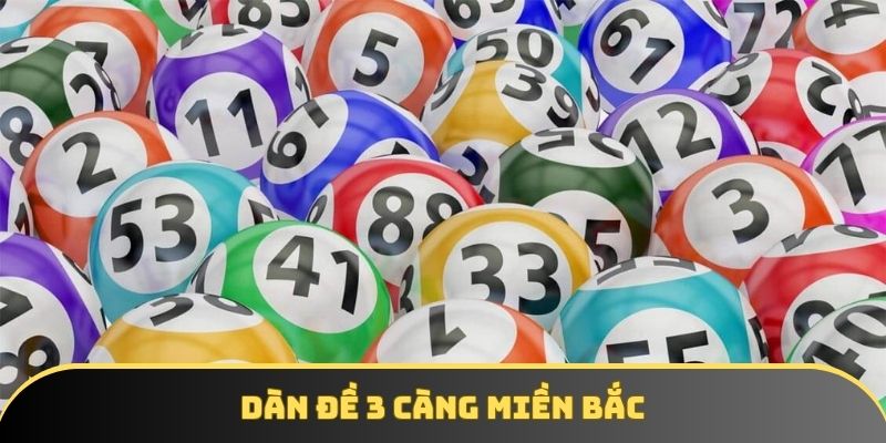 Dàn đề 3 càng miền Bắc - Chiến thuật hiệu quả cho anh em