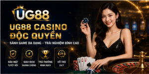 UG88 Casino Độc Quyền - Sảnh Game Đa Dạng Và Hiện Đại